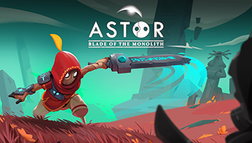 Astor : Blade of Monolith